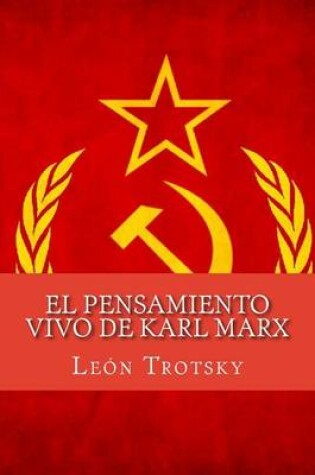 Cover of El Pensamiento Vivo de Karl Marx (Spanish Edition)