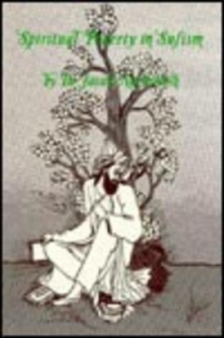 Cover of Spiritual Poverty in Sufism