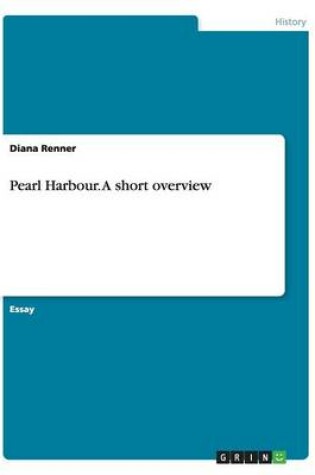 Cover of Pearl Harbour. An Overview