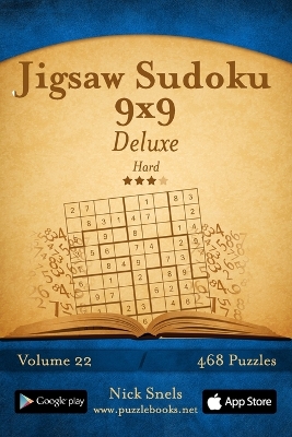 Book cover for Jigsaw Sudoku 9x9 Deluxe - Hard - Volume 22 - 468 Logic Puzzles