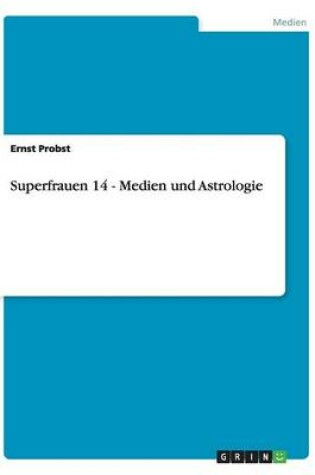 Cover of Superfrauen 14 - Medien und Astrologie