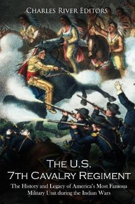 Book cover for The U.S. 7th Cavalry Regiment