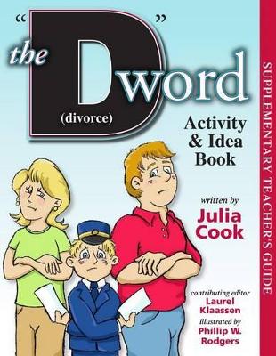 Book cover for The D Word (Divorce) Activity and Idea Book