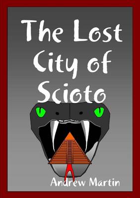 Book cover for The Lost City of Scioto