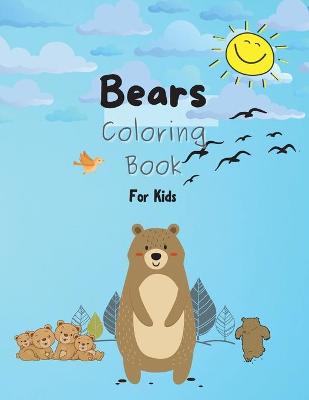 Book cover for Bears Coloring Book For Kids