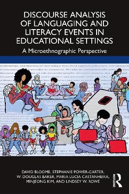 Book cover for Discourse Analysis of Languaging and Literacy Events in Educational Settings