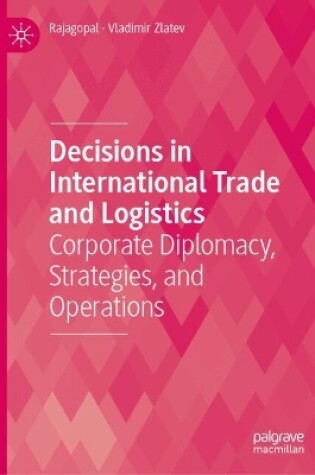 Cover of Decisions in International Trade and Logistics