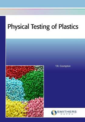 Book cover for Physical Testing of Plastics