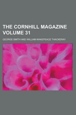 Cover of The Cornhill Magazine Volume 31