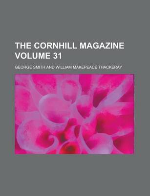 Book cover for The Cornhill Magazine Volume 31