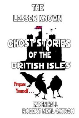 Book cover for The Lessor Known Ghost Stories of the British Isles