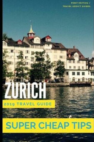 Cover of Super Cheap Zurich