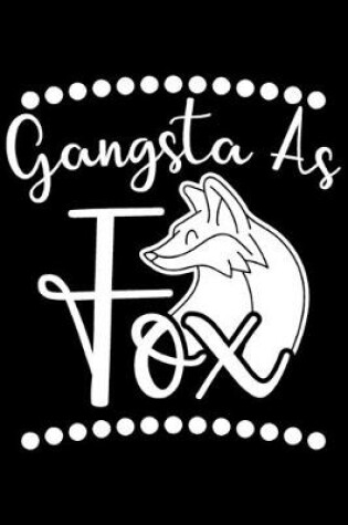 Cover of Gangsta As Fox