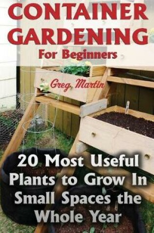 Cover of Container Gardening for Beginners