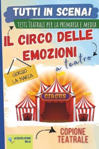 Cover of Il Circo Delle Emozioni