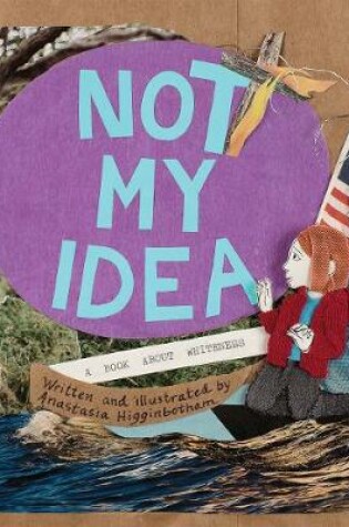 Cover of Not My Idea