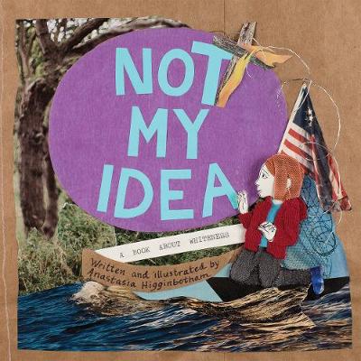 Cover of Not My Idea