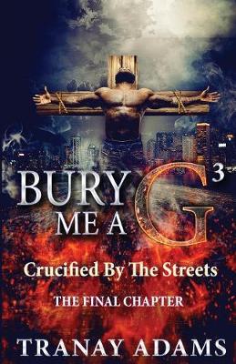 Book cover for Bury Me A G 3