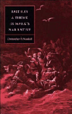 Book cover for Faith as a Theme in Mark's Narrative