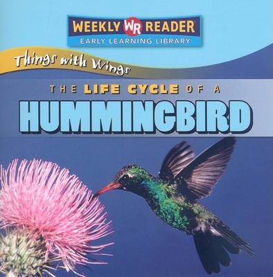 Book cover for The Life Cycle of a Hummingbird