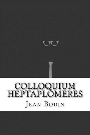 Cover of Colloquium Heptaplomeres