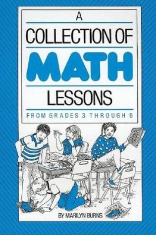 Cover of A Collection of Math Lessons Grades 3-6