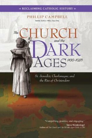 Cover of The Church and the Dark Ages (430-1027)
