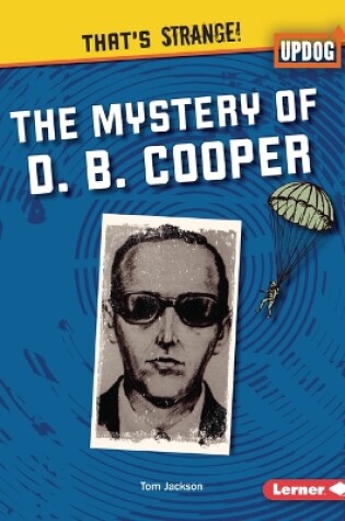 Cover of The Mystery of D. B. Cooper