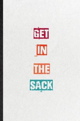 Book cover for Get In The Sack