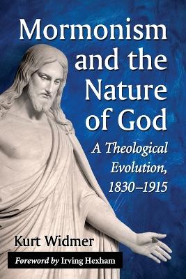 Book cover for Mormonism and the Nature of God