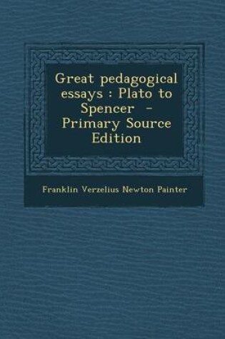 Cover of Great Pedagogical Essays