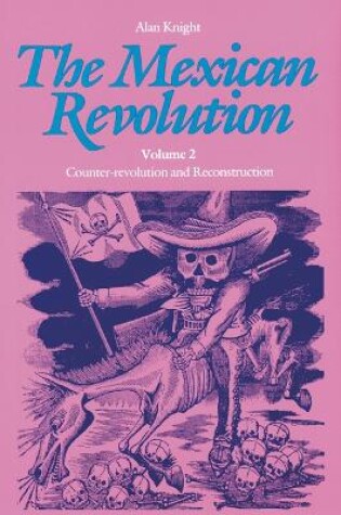 Cover of The Mexican Revolution, Volume 2