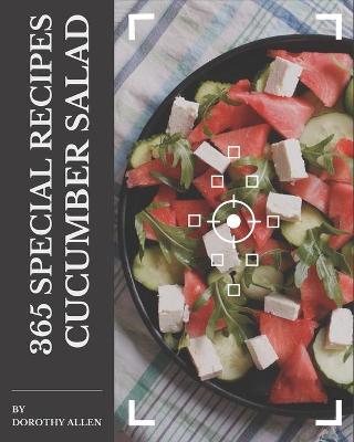 Book cover for 365 Special Cucumber Salad Recipes