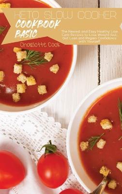 Book cover for Keto Slow Cooker Cookbook Basics