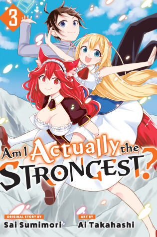 Cover of Am I Actually the Strongest? 3 (Manga)