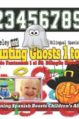 Cover of Counting Ghosts 1 to 20. Bilingual Spanish-English