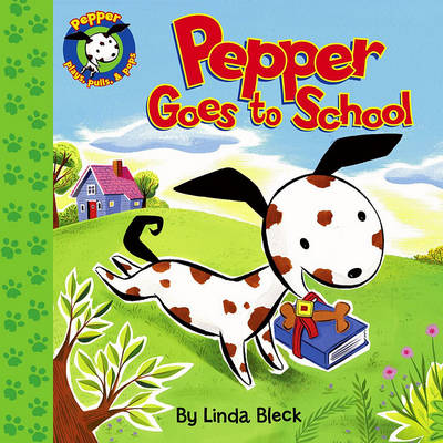 Book cover for Pepper Goes To School