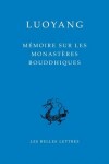 Book cover for Memoire Sur Les Monasteres Bouddhiques de Luoyang