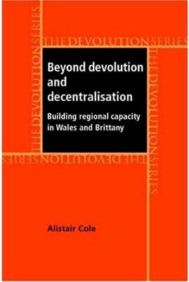 Cover of Beyond Devolution and Decentralisation