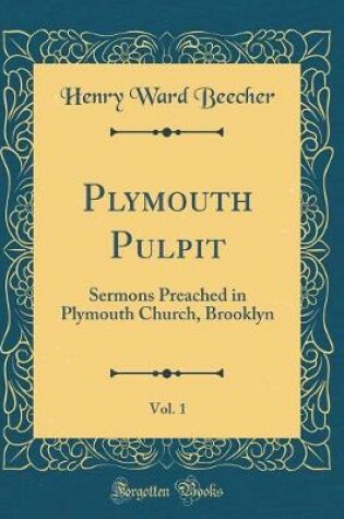 Cover of Plymouth Pulpit, Vol. 1