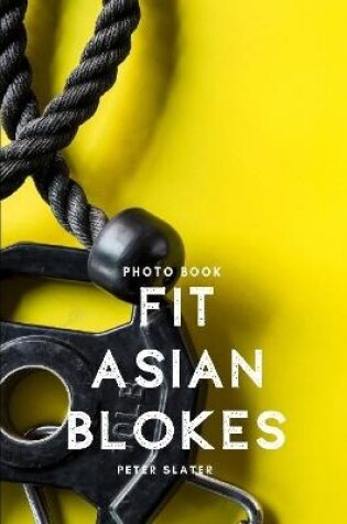 Cover of Fit Asian Blokes