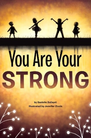 Cover of You Are Your Strong