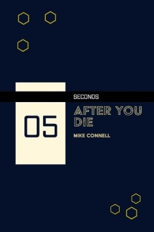 Cover of Five Seconds After You Die