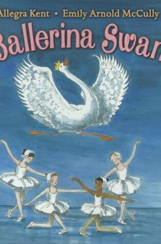 Cover of Ballerina Swan