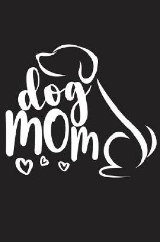 Cover of Dog Mom
