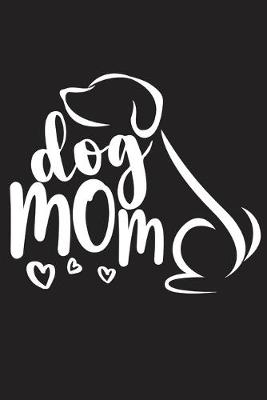 Book cover for Dog Mom