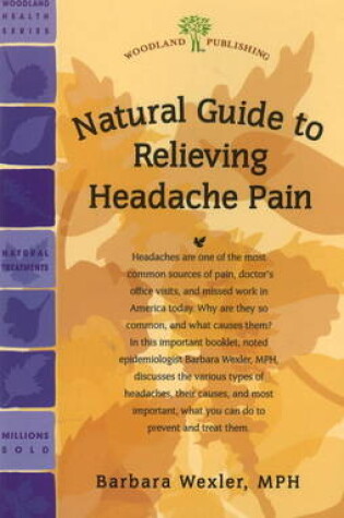Cover of Natural Guide to Relieving Headache Pain