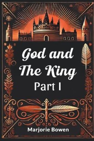 Cover of God and the King Part I