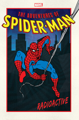 Book cover for Adventures Of Spider-man: Radioactive
