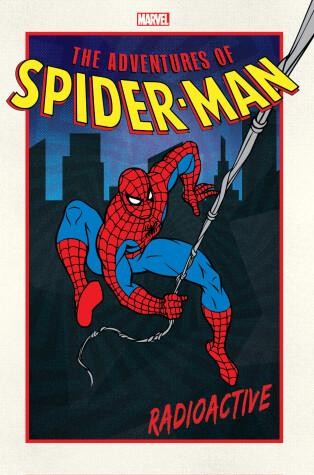 Book cover for Adventures of Spider-Man: Radioactive